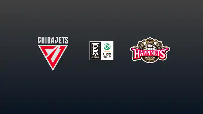 第25節 千葉ジェッツvs秋田ノーザンハピネッツ 3/11 [Bリーグ]