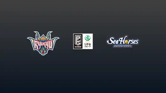 第25節 琉球ゴールデンキングスvsシーホース三河 3/11 [Bリーグ]