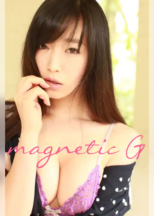 magnetic G　佐々木心音vol.1