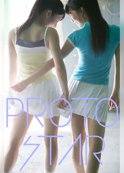PROTO STAR 溝口恵&星名利華 vol.3