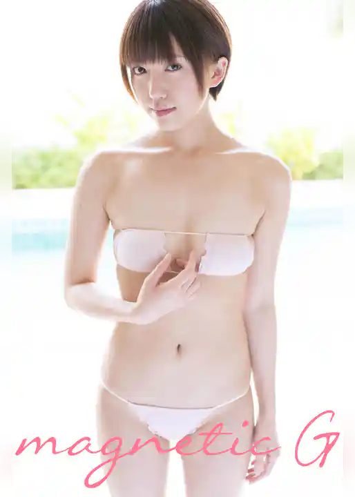 magnetic G 浅倉結希 vol.6