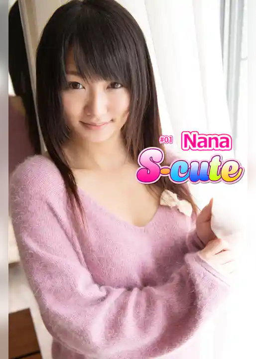 【S-cute】Nana #1