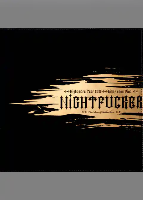 ナイトメア公式ツアーパンフレット 2008　Tour 2008 killer show Final NIGHTFUCKER