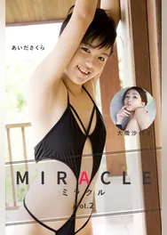 MIRACLE Vol.2 / 大橋沙代子＆あいださくら