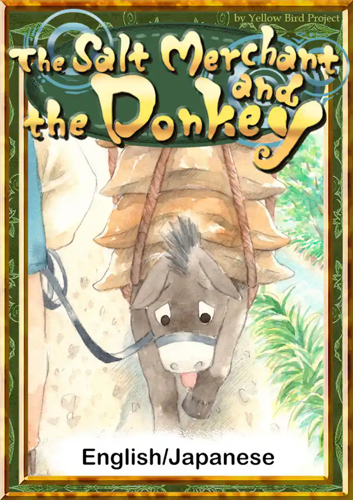 The Salt Merchant and the Donkey 【English/Japanese versions】