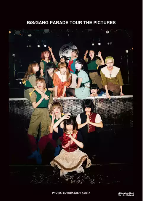 BiS/GANG PARADE TOUR THE PICTURES