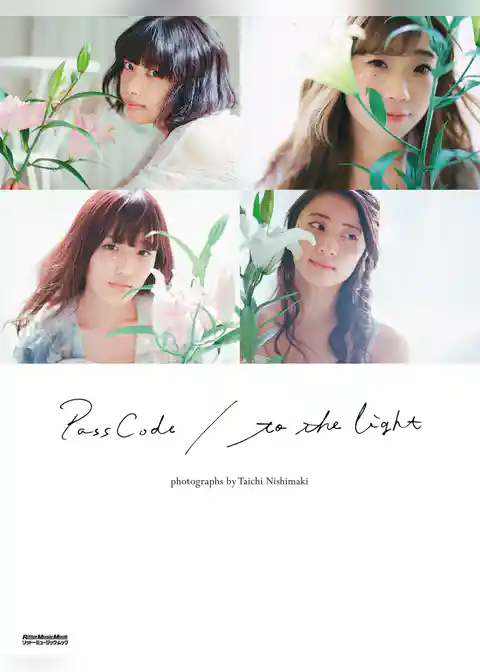 PassCode 1st写真集 to the light