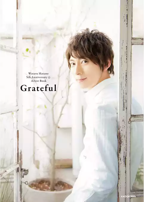 Wataru Hatano 5th Anniversary ☆ Artist Book Grateful