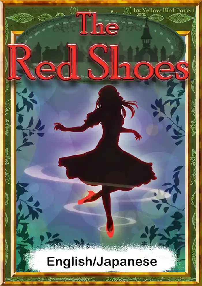 The Red Shoes　【English/Japanese versions】
