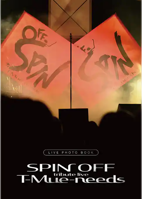 tribute live SPIN OFF T-Mue-needs ライブ・フォトブック