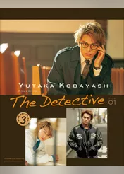 YUTAKA KOBAYASHI PRESENTS The Detective【電子版特典付】