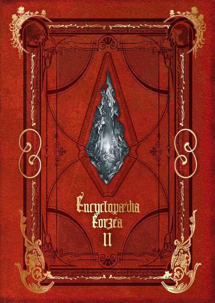 Encyclopaedia Eorzea ~The World of FINAL FANTASY XIV~ Volume II