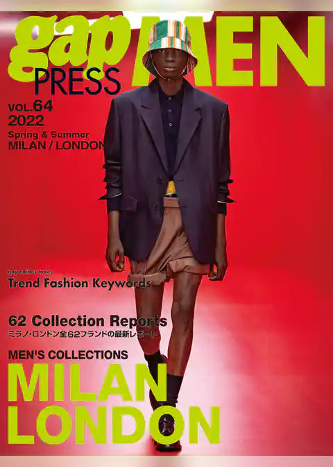 2022 S/S gap PRESS MEN vol.64 MILAN/LONDON