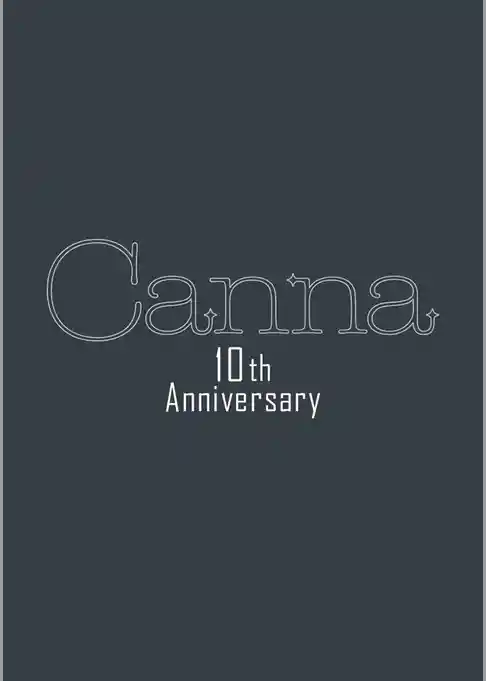 Ｃａｎｎａ　１０ｔｈ　Ａｎｎｉｖｅｒｓａｒｙ