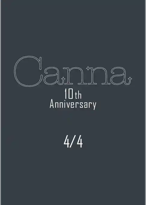 Ｃａｎｎａ　１０ｔｈ　Ａｎｎｉｖｅｒｓａｒｙ【分冊版】
