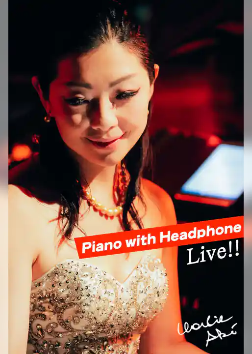 Live！！ Piano with Headphone