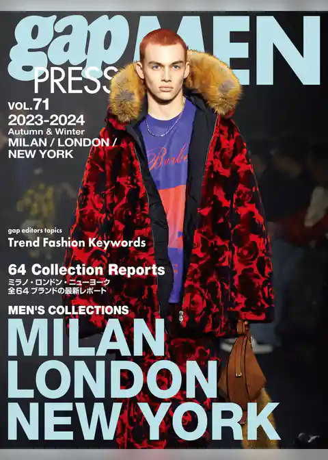 2023-2024 A/W gap PRESS MEN vol.71 MILAN/LONDON/NEW YORK