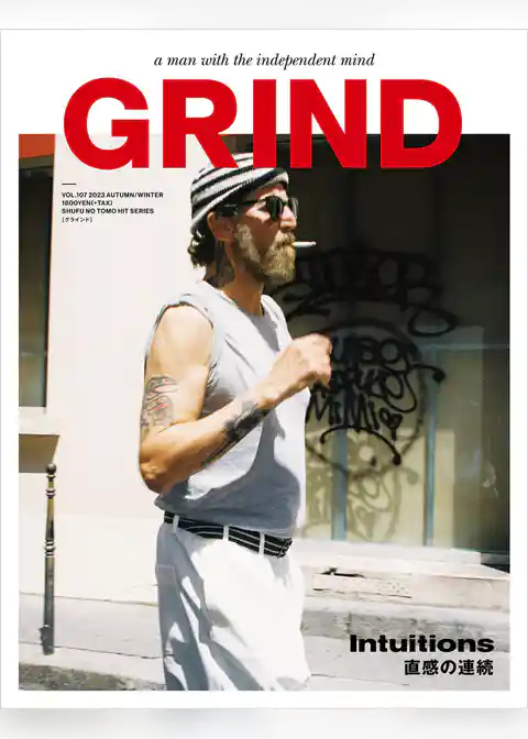 GRIND VOL.107 2023 AUTUMN/WINTER