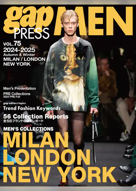 2024-25 A/W gap PRESS MEN vol.75 MILAN / LONDON / NY