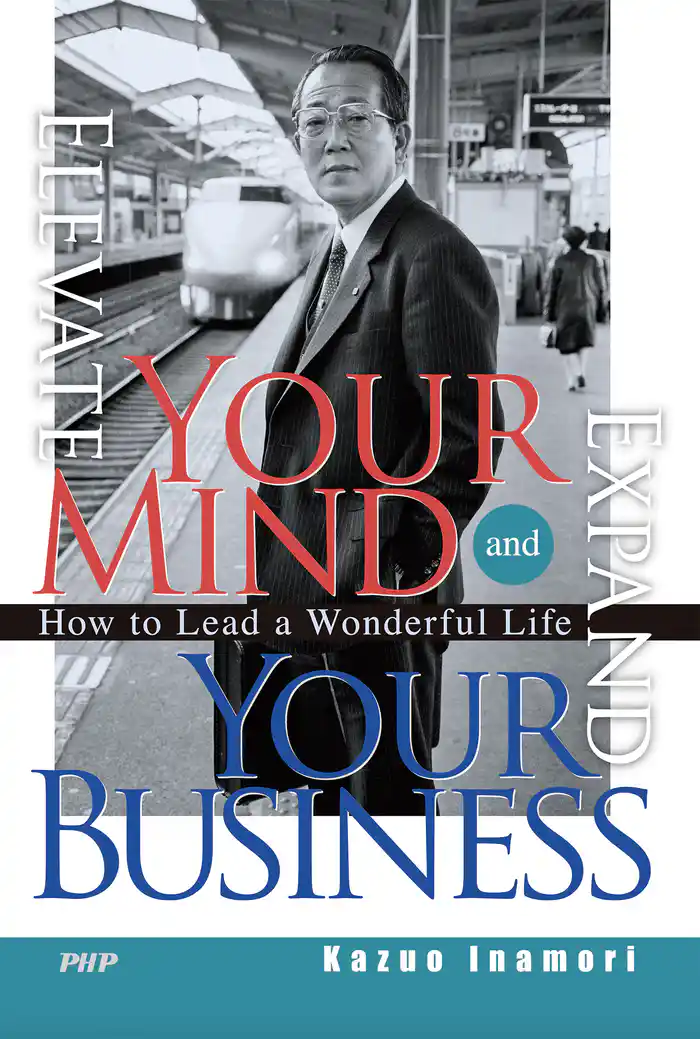Elevate Your Mind and Expand Your Business How to Lead a Wonderful Life