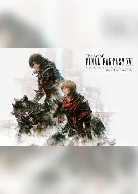 The Art of FINAL FANTASY XVI Echoes of the Rising Tide