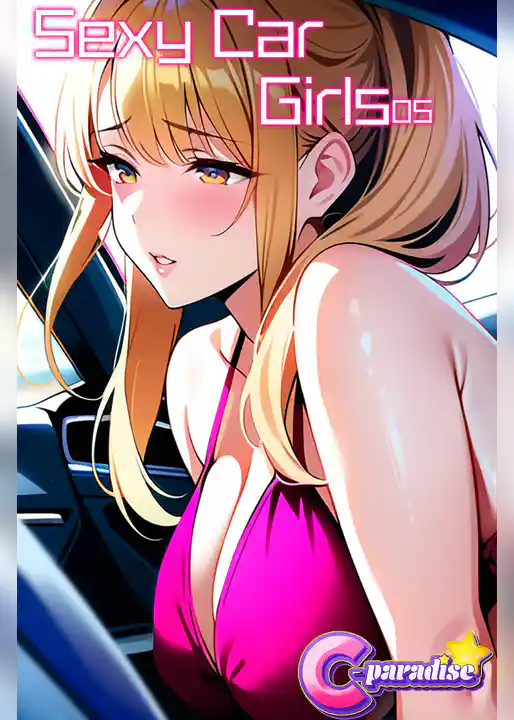Sexy Car Girls05【C-Paradise】
