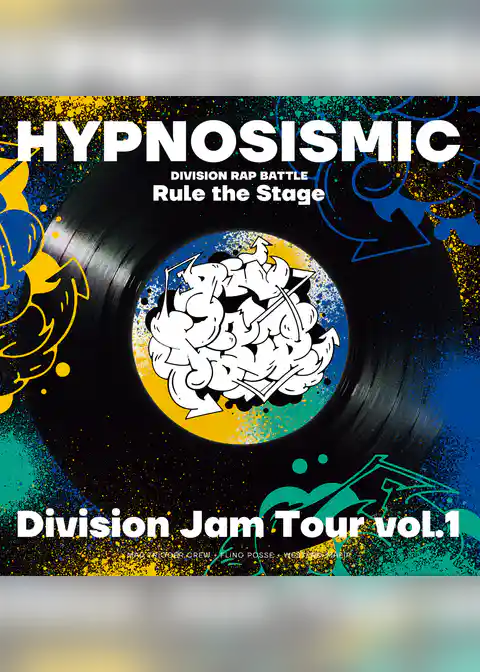 『ヒプノシスマイク -Division Rap Battle-』Rule the Stage《Division Jam Tour》vol.1 パンフレット【電子版】
