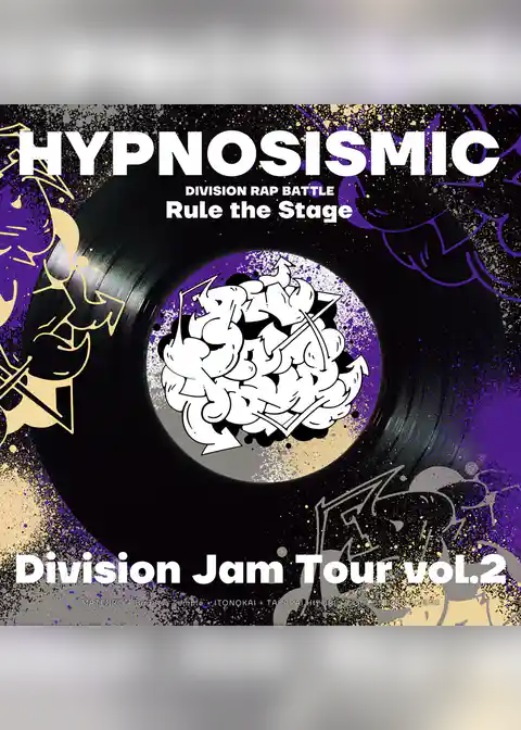 『ヒプノシスマイク -Division Rap Battle-』Rule the Stage《Division Jam Tour》vol.2 パンフレット【電子版】