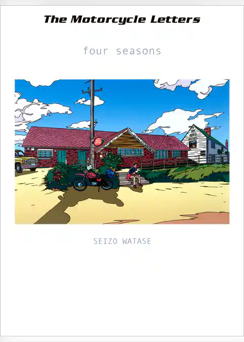 The Motorcycle Letters four seasons