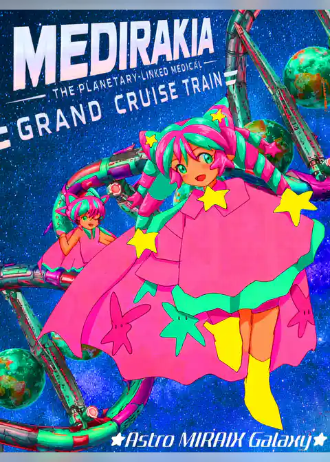 MEDIRAKIA — THE PLANETARY-LINKED MEDICAL GRAND CRUISE TRAIN