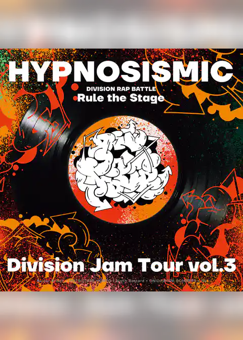 『ヒプノシスマイク -Division Rap Battle-』Rule the Stage《Division Jam Tour》vol.3 パンフレット【電子版】