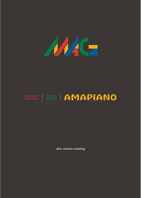 MAG Z02 AMAPIANO