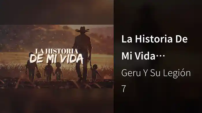 La Historia De Mi Vida (LETRA)