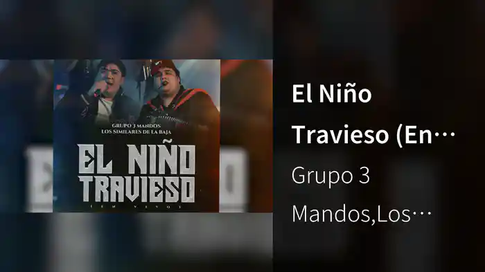 El Niño Travieso (En Vivo / LETRA)