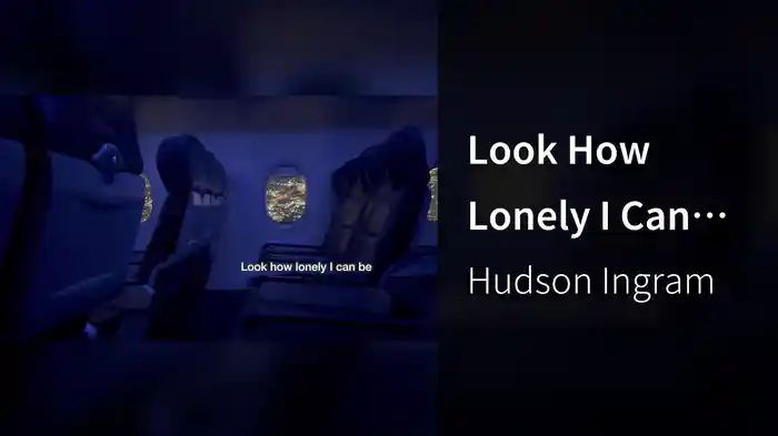 Look How Lonely I Can Be (Lyric Video)
