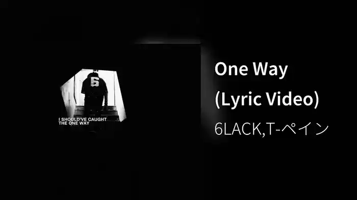 One Way (Lyric Video)