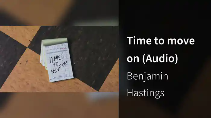 Time to move on (Audio)