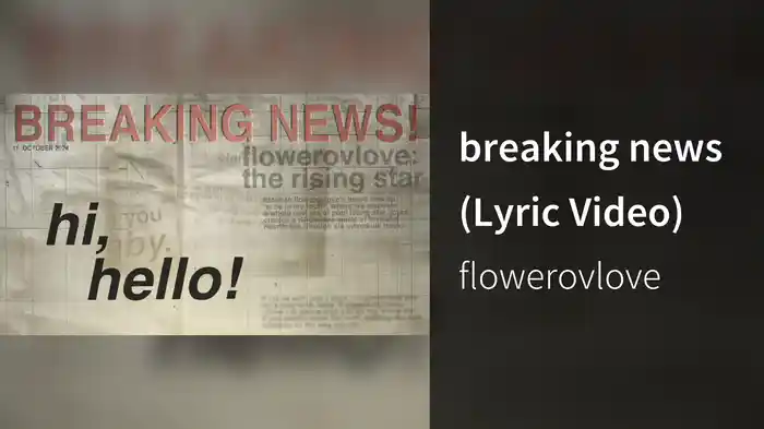 breaking news (Lyric Video)
