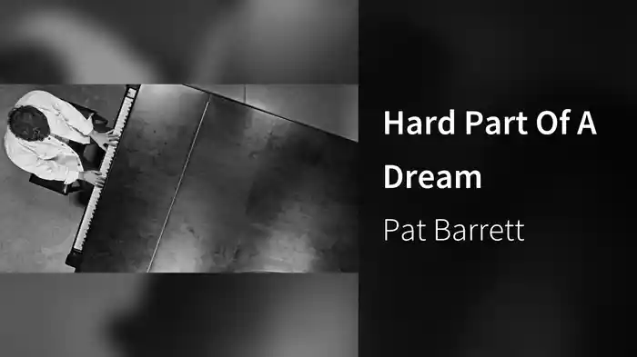 Hard Part Of A Dream