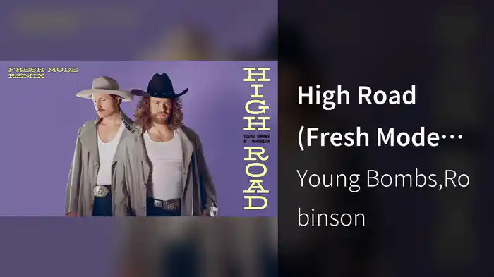 High Road (Fresh Mode Remix / Audio)