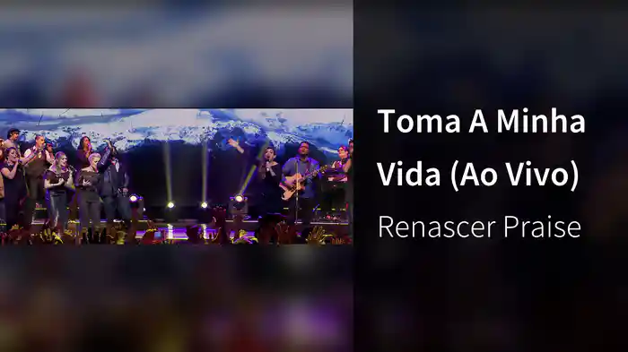 Toma A Minha Vida (Ao Vivo)