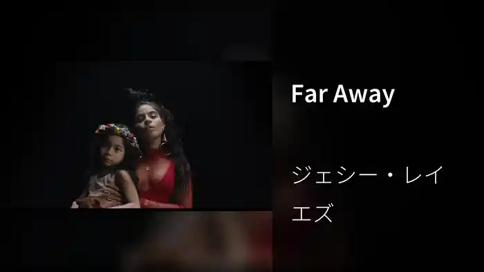 Far Away