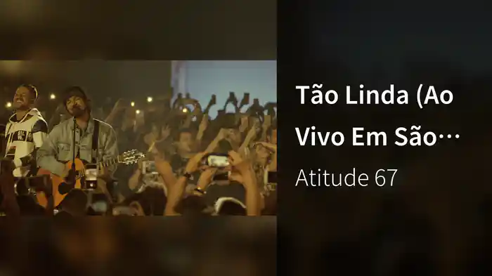Tão Linda (Ao Vivo Em São Paulo / 2019)