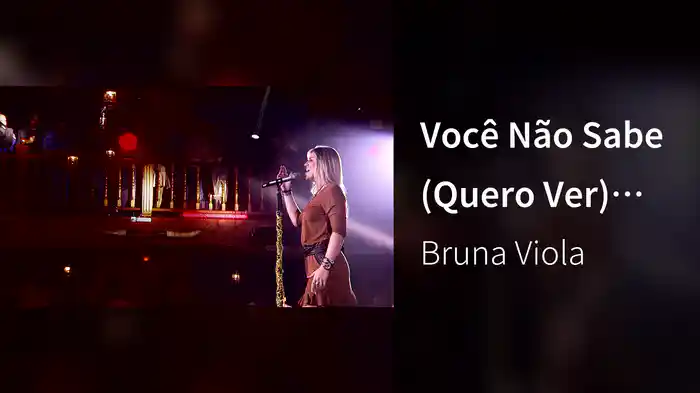 Você Não Sabe (Quero Ver) (Ao Vivo)