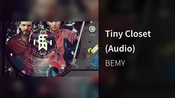 Tiny Closet (Audio)