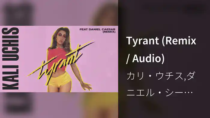 Tyrant (Remix / Audio)