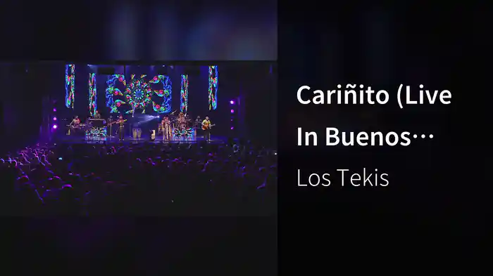 Cariñito (Live In Buenos Aires / 2017)