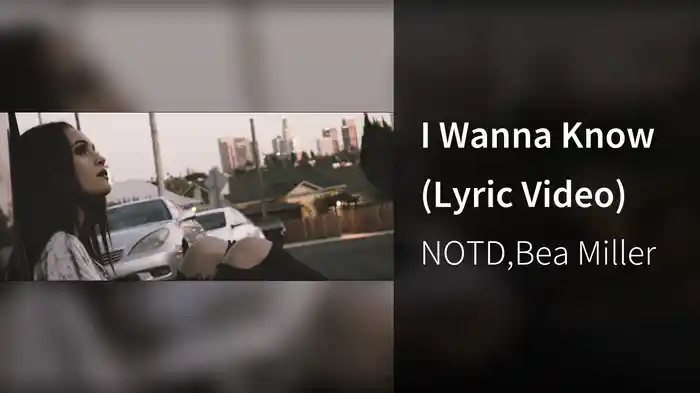 I Wanna Know (Lyric Video)