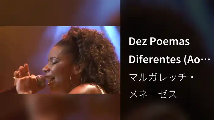 Dez Poemas Diferentes (Ao Vivo)