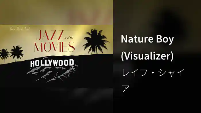 Nature Boy (Visualizer)